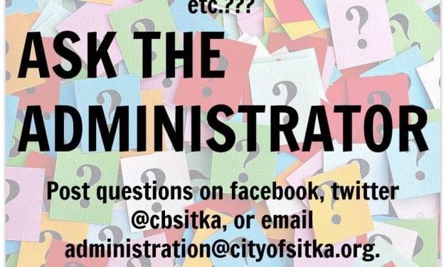 City of Sitka unveils “Ask the Administrator” program