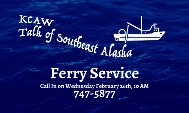 Talk of Southeast Alaska – Ferries: Listen Now