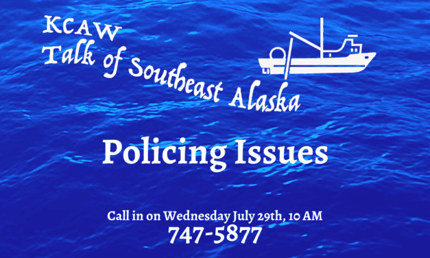 Talk of Southeast Alaska — Policing & Racism: Listen Now