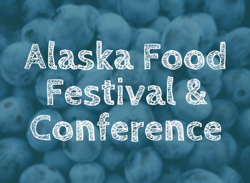 Fifth annual AK Food Festival & Conference to go online November 6-7