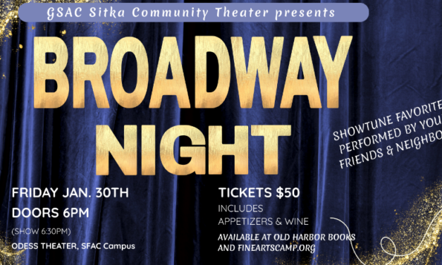 The belters are back! Sitka’s annual ‘Broadway Night’ returns
