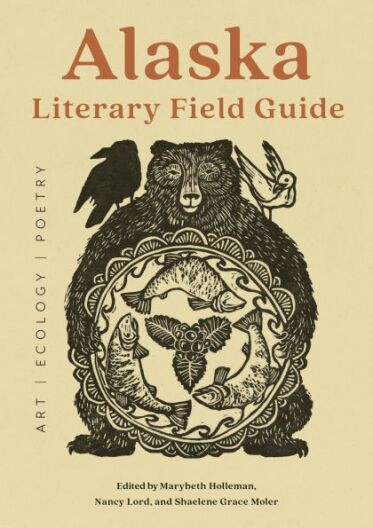 Alaska Literary Field Guide | Talk of Alaska